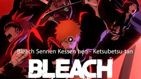 انمي بليتش الحلقة 10 مترجم Bleach: Sennen Kessen-hen – Ketsubetsu-tan